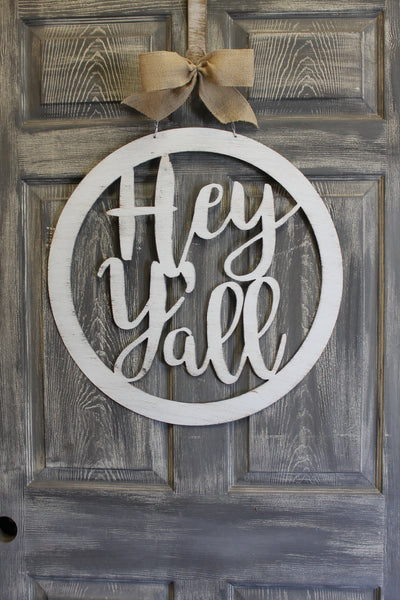 Hey Y'all door hanger 22"
